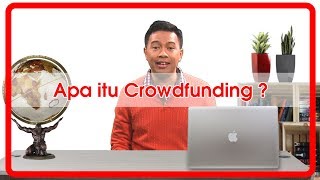 APA ITU CROWDFUNDING : KULIAH HAK SEGALA BANGSA #5