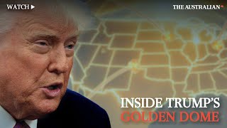 What is Trump's $175 billion Golden Dome missile defense shield