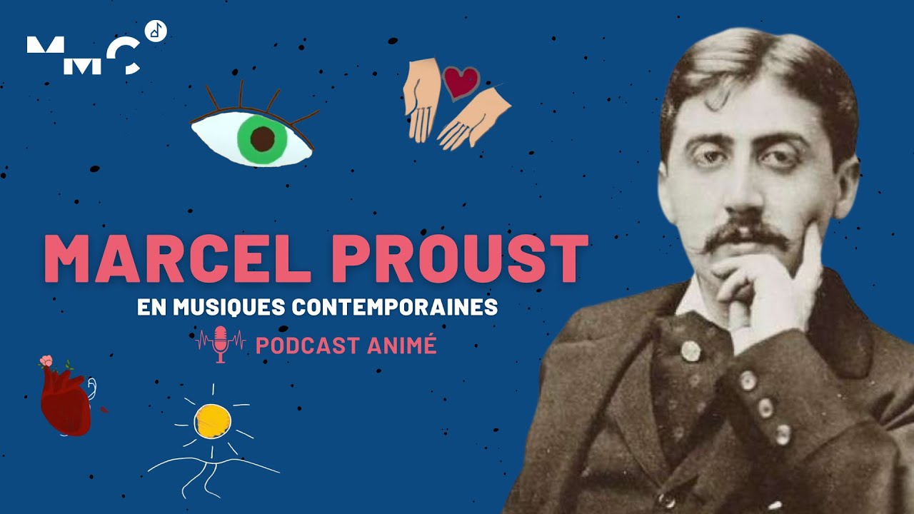 Marcel Proust en musiques contemporaines