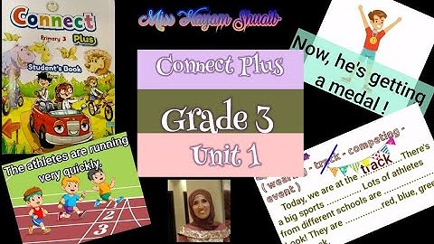 Connect Plus Primary 3 Unit 1 Vocab. p.2,3 كونكت بلس سنه تالته ٢،٣الوحده الاولى ص