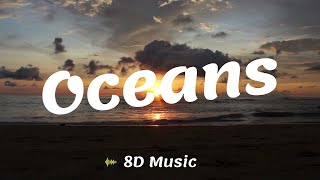 Foothills & Tom Bailey - Oceans (8D Music)