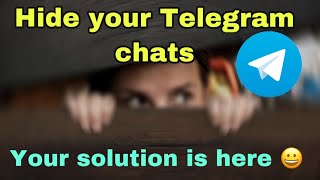 How to hide Telegram chats 🤩