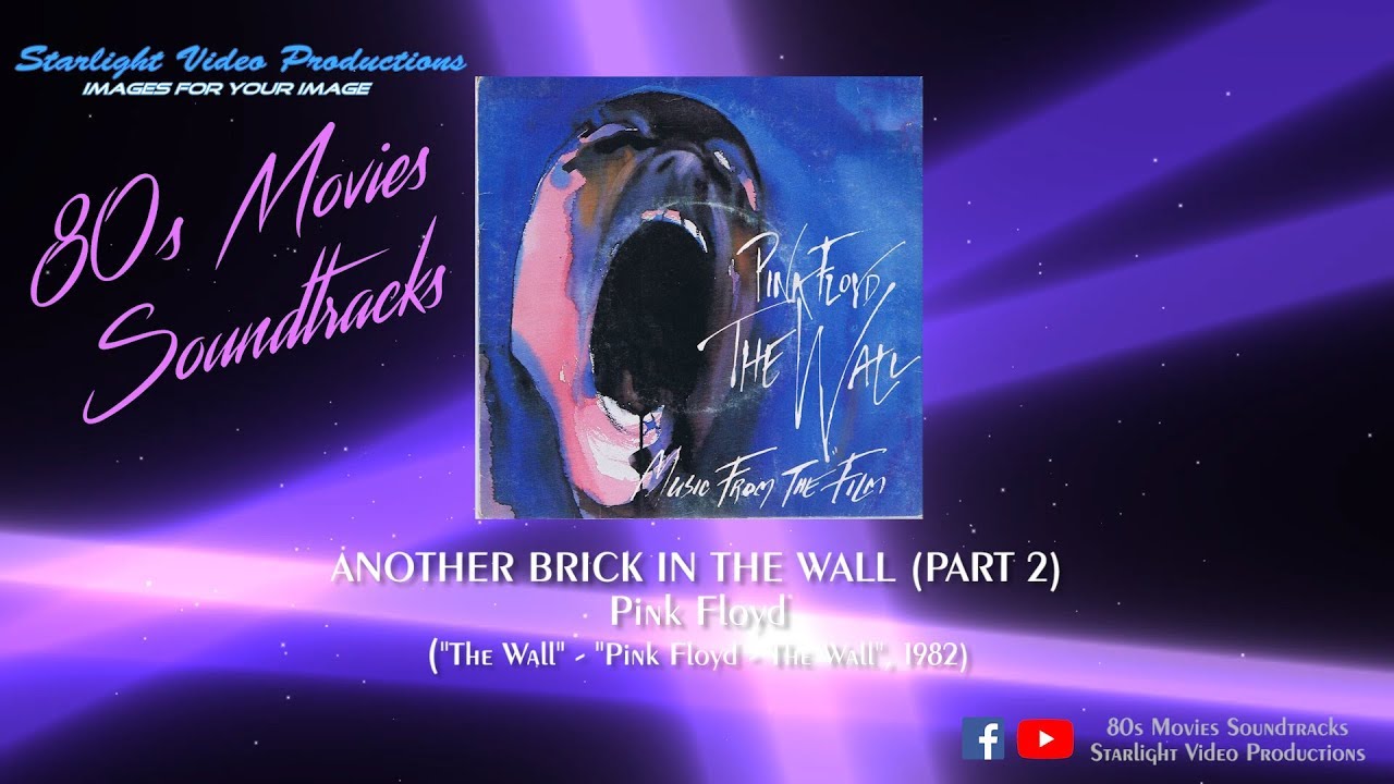 Pink Floyd: Another Brick in the Wall Part 2 (Version 2) (1982)