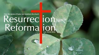 Resurrection & Réformation: Its the Mission Stupid