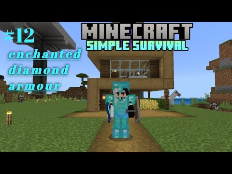 Finally I Enchant My Diamond Armour Minecraft Survival Series Episode ...