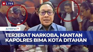 [FULL] Kasus Narkoba Jerat Eks Kapolres Bima Kota, Kompolnas: Jejaring Pengedar Harus Dibongkar!