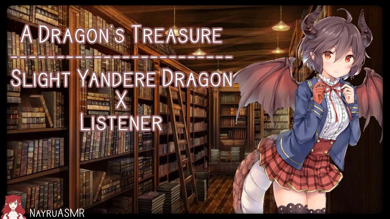 Сокровище дракона (Небольшой слушатель Яндере X, гендерно-нейтральный)