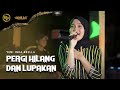 Pergi Hilang dan Lupakan || OM ADELLA || Yeni inka sound Cumi -cumi versi Latihan