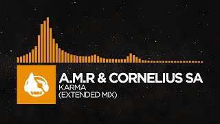 [Melodic House] - A.M.R & Cornelius SA - Karma (Extended Mix)