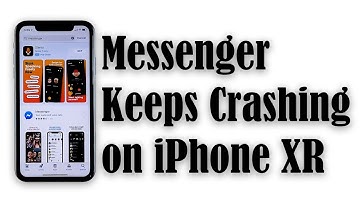Messenger keeps crashing on iPhone XR after iOS 13.6 update