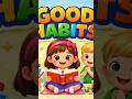 part 4 | Daily Good Habits | Learn Daily Good Habits | Subh Classes