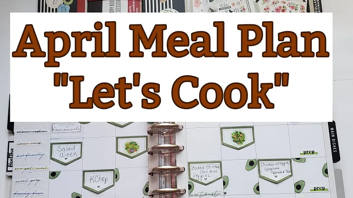 April Meal Plan and Meal Prep