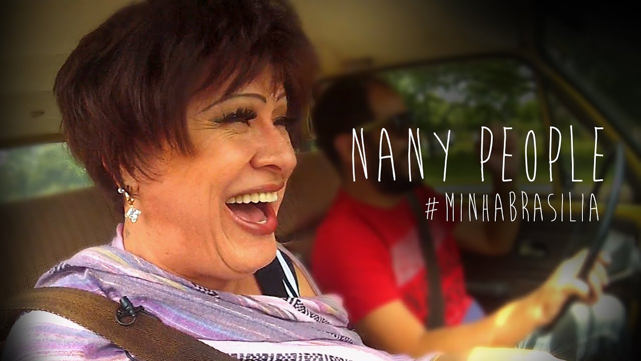 #MINHABRASÍLIA /// NANY PEOPLE minha phonetique