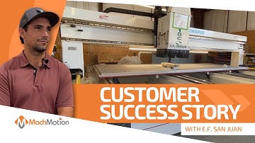 Customer Story: C.R. Onsrud CNC Router Upgraded at E.F. San Juan - MachMotion Controller Retrofit