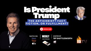 4 Major Prophecies That Are Being Fulfilled Now - Tiff Shuttlesworth on IBTV Faith Network