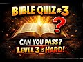The Bible Challenge #3 | Can You Beat All 3 Levels? (Easy–Hard)