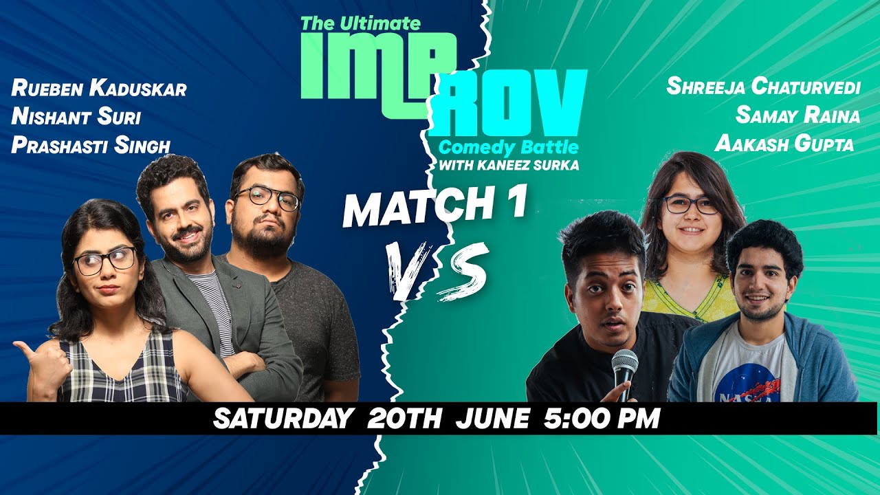 Improv Battle Match 3 Feat. @AakashGupta @SamayRainaOfficial @NishantSuri11 and more.