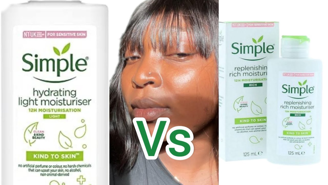 Difference Between The Simple Hydrating Light Moisturizer And Simple Difference Between The Simple Hydrating Light Moisturizer And Simple