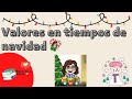 Valores navideños | Aprendo a diario | Los valores de la navidad