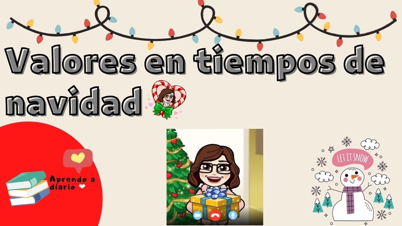 Valores navideños | Aprendo a diario | Los valores de la navidad - YouTube