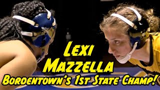 Lexi Mazzella | Bordentown | NJ 2022 132 LB. State Champion | 1st State Champ for Bordentown!