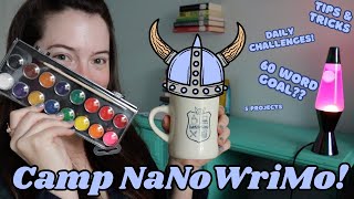 CAMP NANOWRIMO | tips, tricks, & what I'm (not) working on!