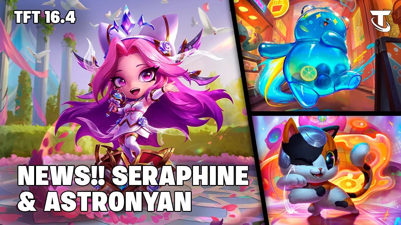 TFT NEW CHIBIS! & NEXT COSMETICS | NEWS 16.4