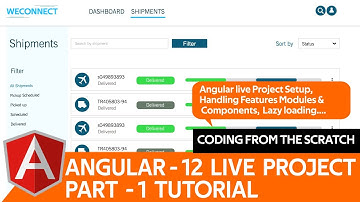 Angular 12 Tutorial Part-I Angular project setup, Lazy loading, Angular tutorial for beginners,