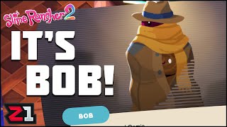 We Unlocked bOB  Slime Rancher 2 [E14]