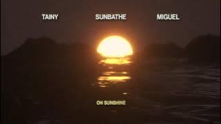 Sunbathe - Tainy & Miguel