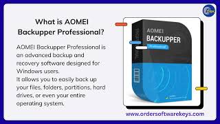 What Is An Aomei Backupper Professional  Aomei  Ordersoftwarekeys