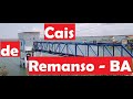 Cais de Remanso - Bahia, Rio São Francisco, sertão nordestino.