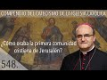 548. ¿Cómo oraba la primera comunidad cristiana de Jerusalén?