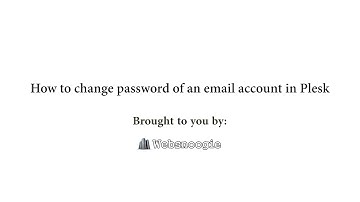 How to change the password of your email account in Plesk   Websnoogie