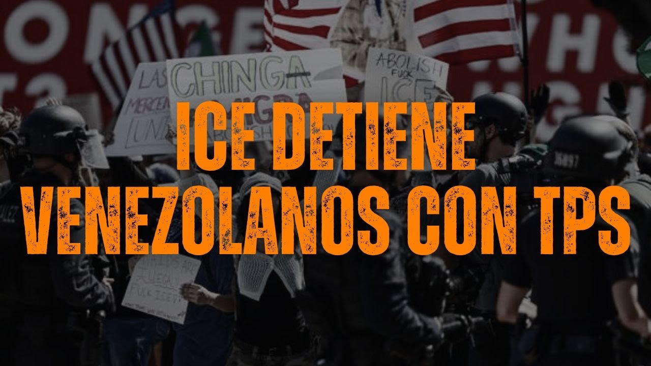 🎙️ ICE detiene venezolanos con TPS: ¿Qué hacer si te arrestan ...