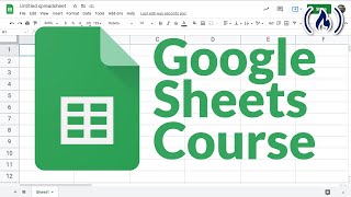 Google Sheets  Full Course