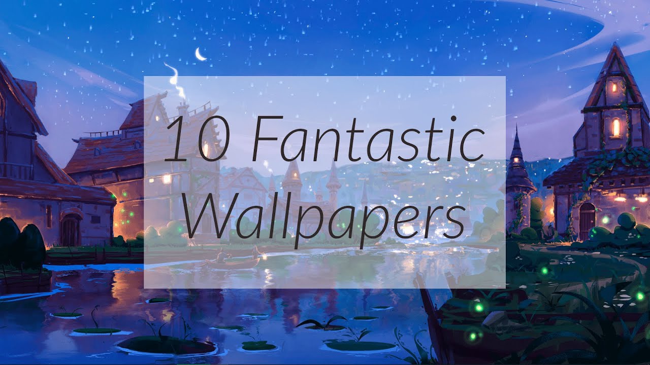 10 FANTASTIC WALLPAPERS FOR WALLPAPER ENGINE +LINKS YouTube
