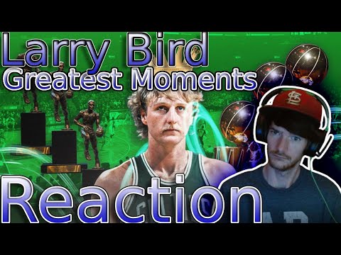 Reaction to Larry birds Greatest Moments!