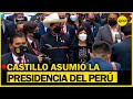 Así Pedro Castillo juró como presidente de la República