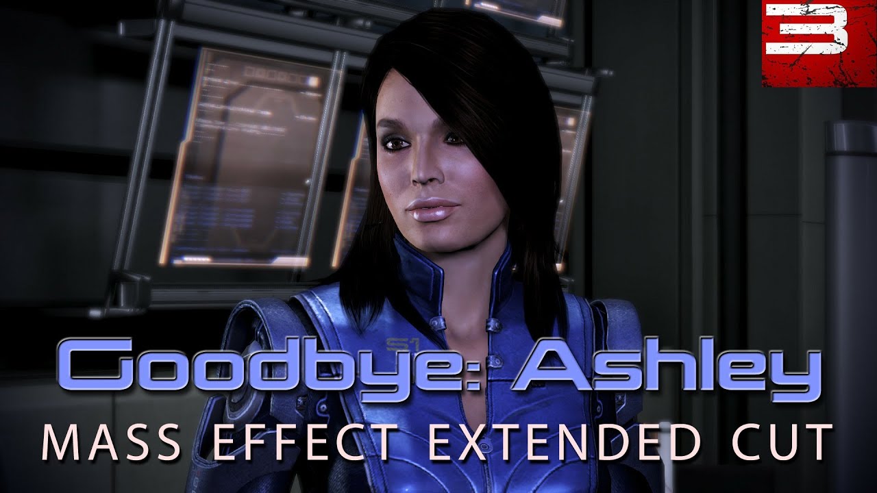 Ashley Romance Goodbye Extended Cut Dlc Mass Effect 3 Youtube 