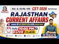Rajasthan Current Affairs 2026 | 1 से 7 जून Complete CET 2026  RAS  SI  EO/RO  VDO | GC Bishnoi Sir