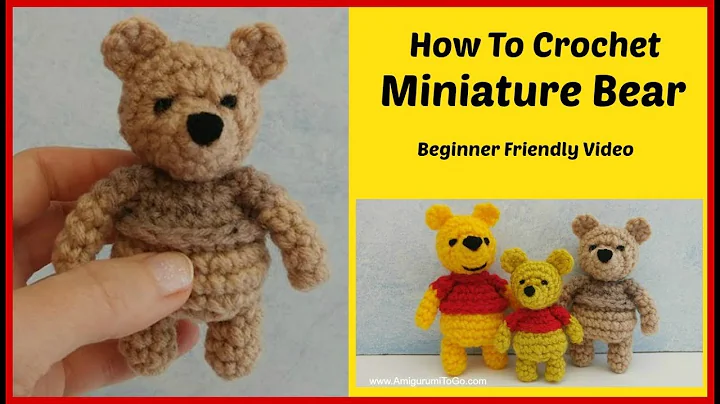 How To Crochet a Minature Bear Part 1 of 2