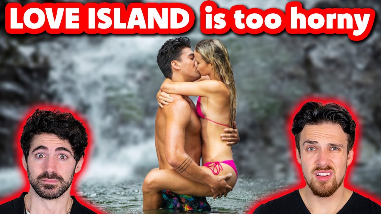*LOVE ISLAND USA* is way too horny...