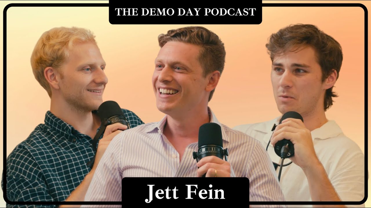 Jett Fein: Master of Consumer Internet Investments | The Demo Day Podcast