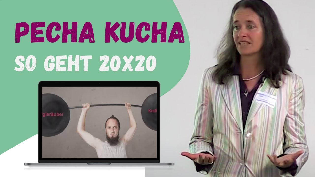 Pecha Kucha Pr sentation 20x20 Deutsch so Machst Du Es Richtig YouTube