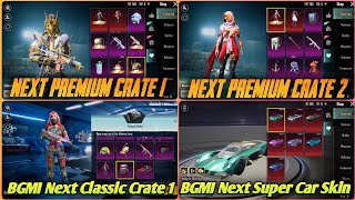 Next Premium Crate Leaks Bgmi | Next Classic Crate Leaks Bgmi | New Aston Martin Supercar Event Bgmi