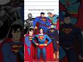 Every Decade has a Superman! #superman