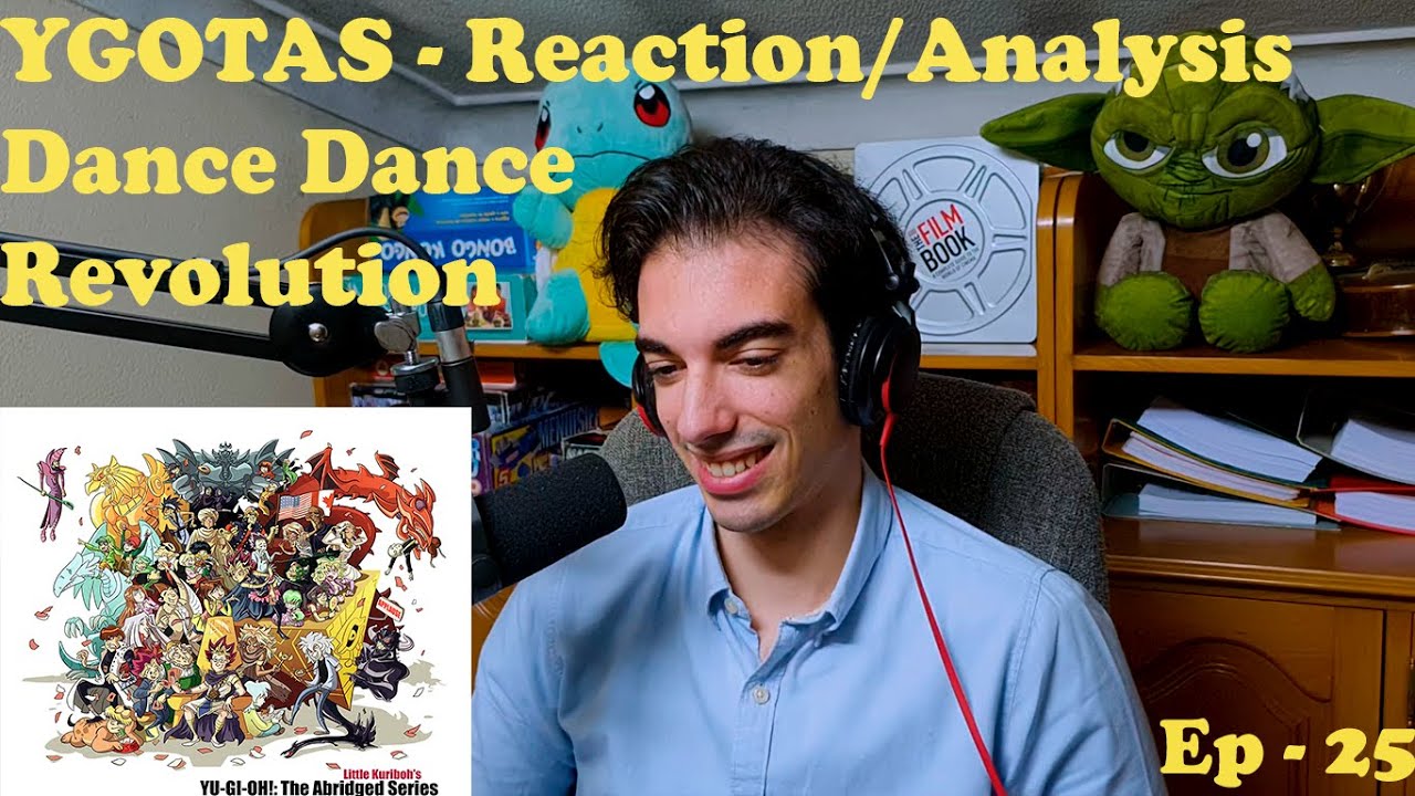 Yu Gi Oh Abridged Ep 25 Reaction Analysis Youtube