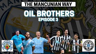 Thumbnail for OIL BROTHERS EPISODE 3 WITH @throughblackandwhiteeyes #mcfc #mancity #nufc #newcastleutd #oil