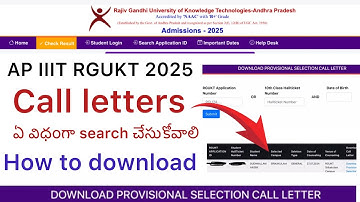 AP IIIT RGUKT 2025 CALL LETTERS HOW TO DOWNLOAD | AP IIIT RGUKT CALL LETTERS 2025